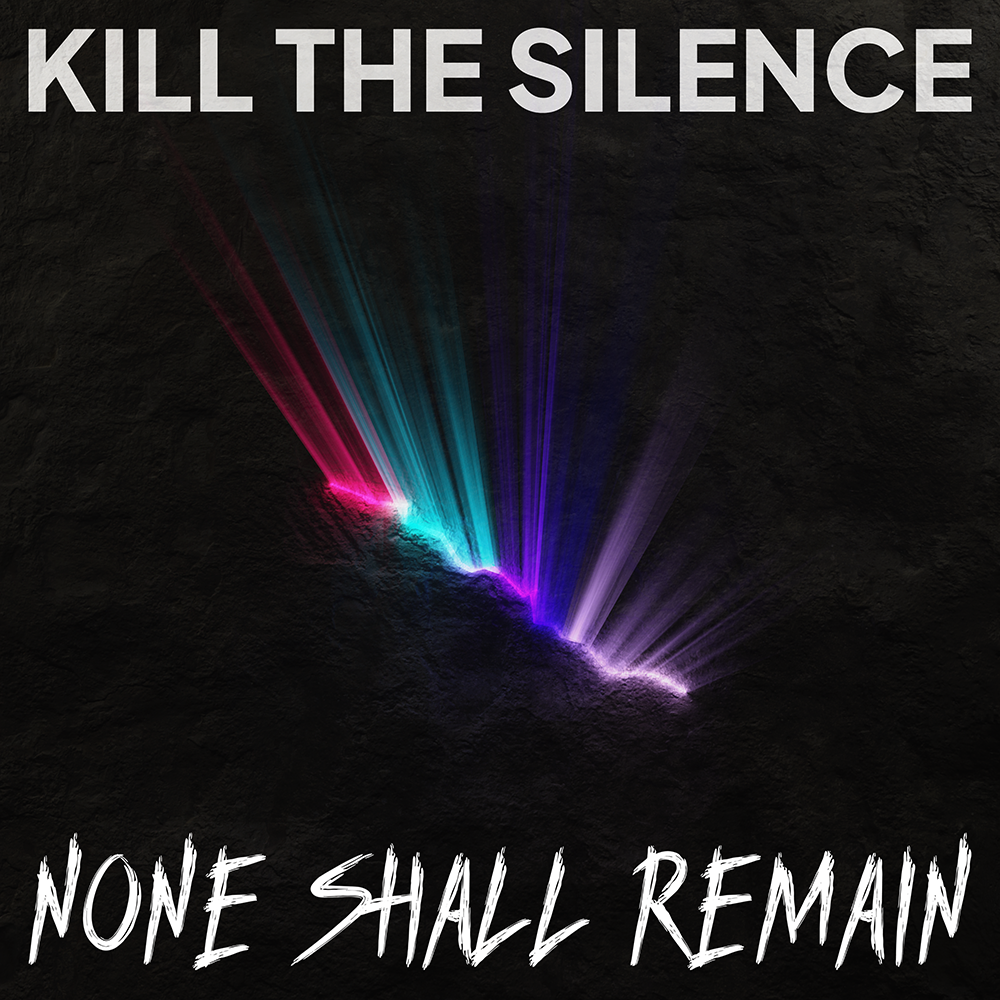 Kill the Silence album artwork